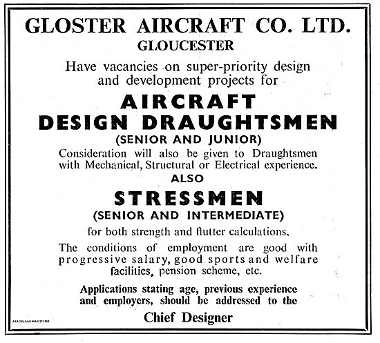 Gloster Aircraft Co Have Vacancies For Draughtsmen.              