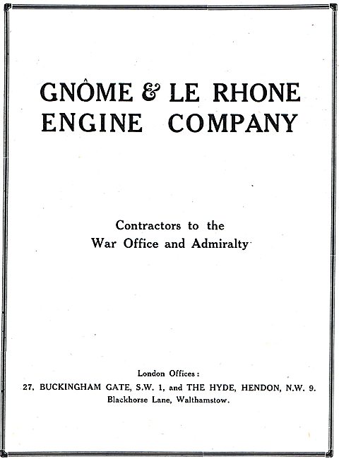 The Gnome & Le Rhone Engine Company. Hendon                      