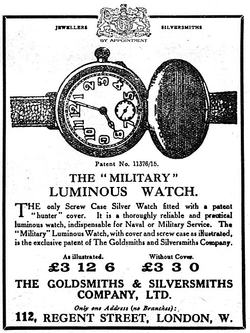 Goldsmiths and Silversmiths Company. 1917 Military Luminous Watch