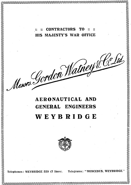 Gordon Watney, Weybridge. Aeronautical Engineers                 