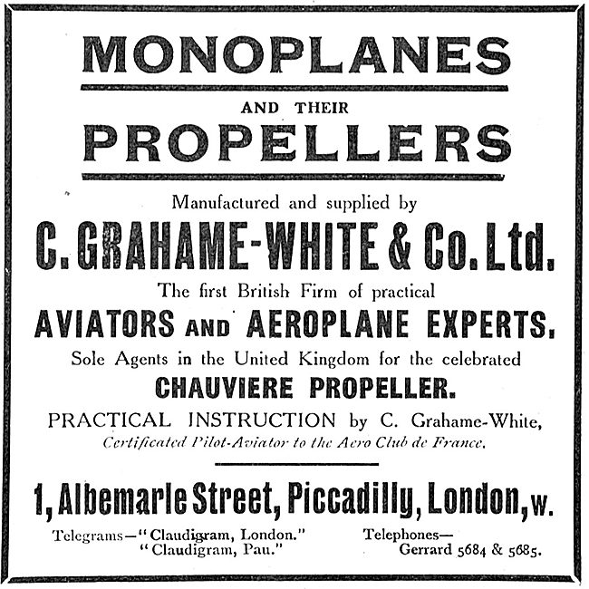 Grahame-White Manufacturers Of Monoplanes & Propellers           