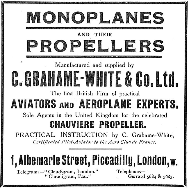 Grahame-White Manufacturers Of Monoplanes & Propellers           