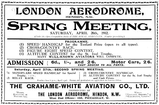 London Aerodrome Hendon Events Spring 1912. Grahame-White        