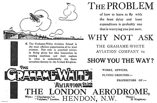 The Grahame-White Aviation Co Ltd: Learn To Fly At Hendon        