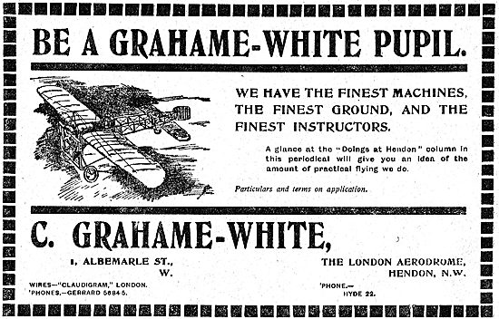 Be A The Grahame-White Aviation School Pupil.                    