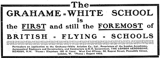The Grahame-White Flying School Hendon                           