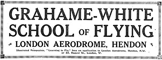 Grahame-White School Of Flying London Aerodrome Hendon           