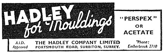  Hadley Mouldings In Perspex Or Acetate. 1942 Advert             