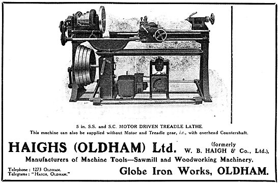 Haighs Of Oldham: 1917. Motor Driven Treadle Lathe               