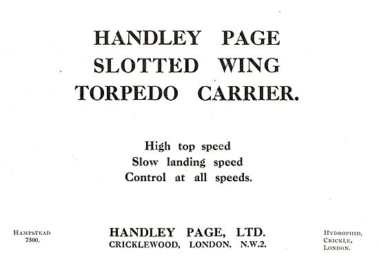 Handley Page Slotted Wing Torpedo Carrier                        