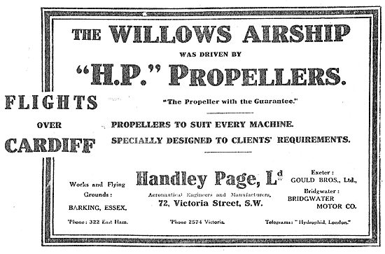 The Wollows Airship Was Driven By Handley Page HP Propellers     