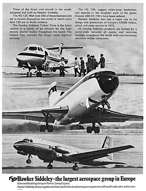 Hawker Siddeley. The Largest Aerospace Group In Europe.          