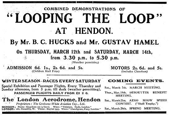 Flying At Hendon - See Hucks Looping The Loop. March 12th 1914   