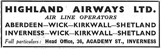 Highland Airways. Inverness. Aberdeen Wick Kirkwalll Shetland    