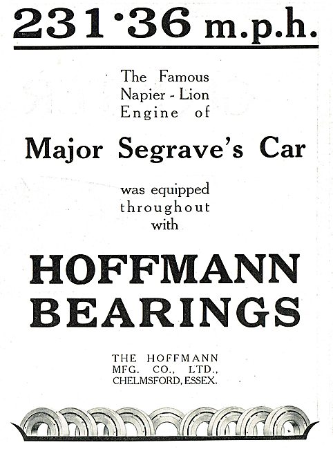 Major Seagraves Napier-Lion Engine Used Hoffmann Bearings.       