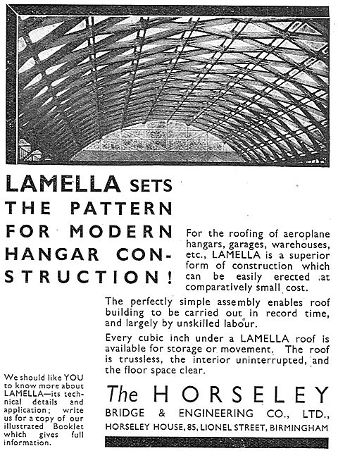 Horseley Bridge Aircraft Hangars - Lamella Sets The Pattern      