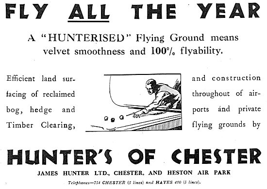 A Hunterised Flying Ground Allows Flying All Year Round          
