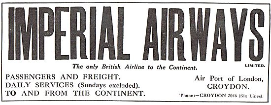 Imperial Airways - The Only British Airline To The Continent     