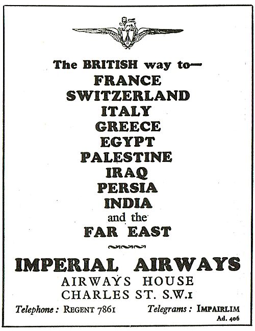 Imperial Airways - The British Way To Iraq, India & The Far East 