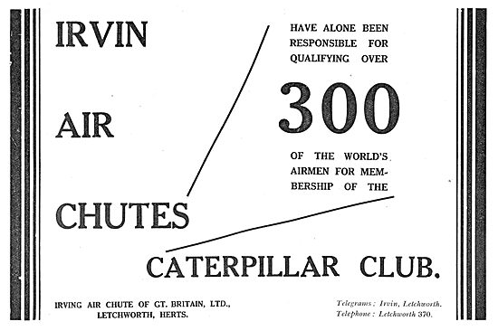 300 Airmen Now Members Of The Caterpillar Club. Irvin Air Chute  