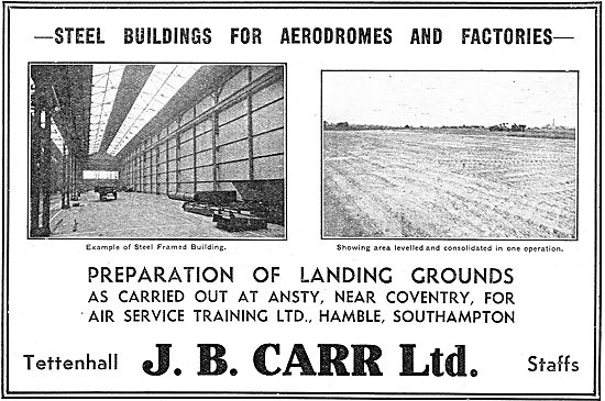 J,B.Carr . Tettenhall, Staffs - Aerodrome Construction           