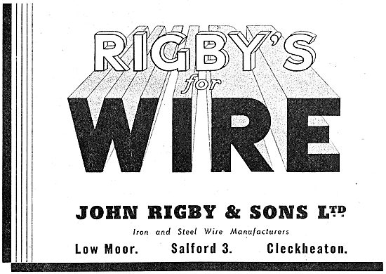 John Rigby & Sons - Rigby's Wire, Low Moor, Salford. 1942        