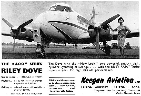 Keegan Aviation: - Riley Dove 400 Series                         