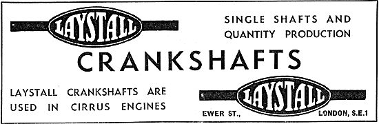 Laystall Crankshafts - Cirrus Engines - Ewer St London           