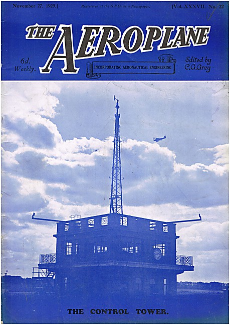 The Aeroplane Magazine November 27th 1929 - Control Tower        