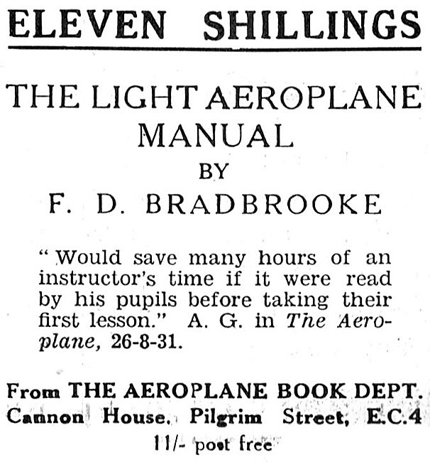 The Light Aeroplane Manual By F.D.Bradbrooke                     