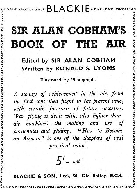 Sir Alan Cobham's Book Of The Air By Ronald S.Lyons              