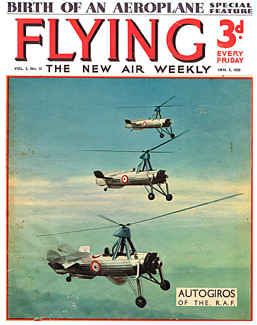 Flying Magazine Cover January 7th 1939 - RAF Autogiros           