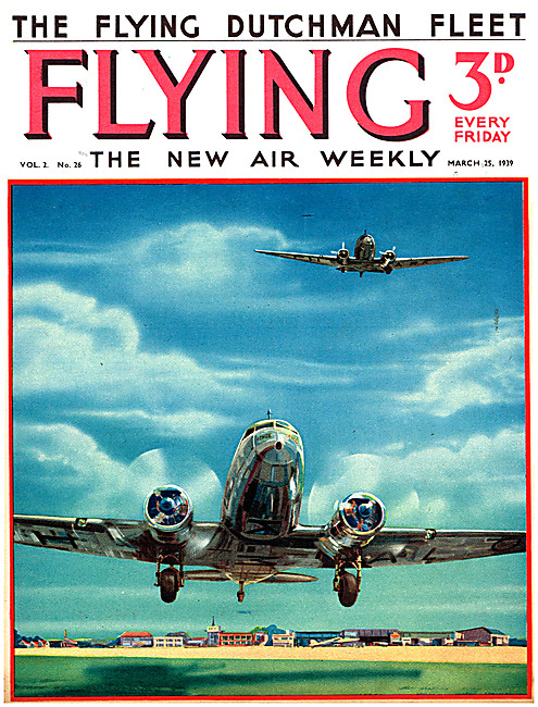 Flying Magazine Cover March 25th 1939 - KLM DC-3                 