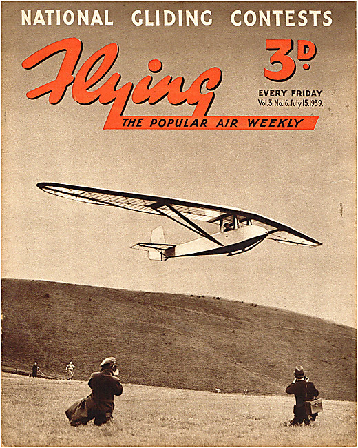  Flying Magazine Cover July 15th 1939 - Gliding Championships    