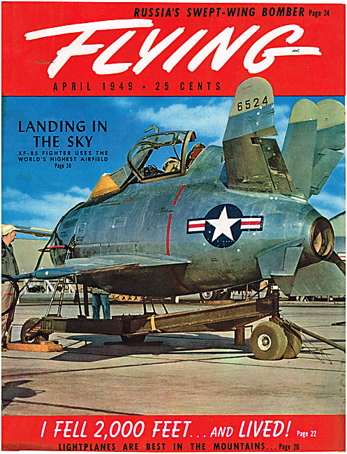 Flying Magazine Cover April 1949 - McDonnell XF-85 Goblin        