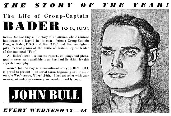  The Douglas Bader Story - John Bull Magazine March 24th 1954    