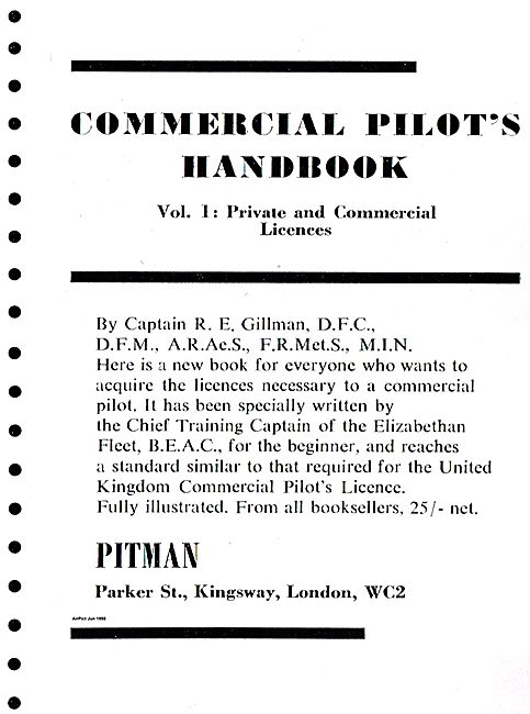 Commercial Pilots Handbook By Capt R.E.Gillman DFC DFM           