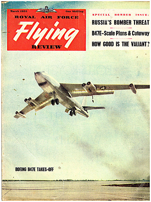 RAF Flying Review Magazine Cover March 1955 - Boeing B47E        