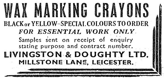 Livingstone & Doughty. Millstone Lane,Leicester. Marking Crayons 