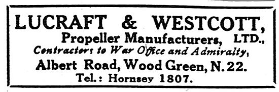 Lucraft & Westcott. Propeller Manufacturers - 1918 Advert        