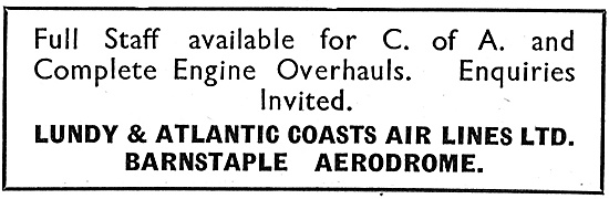 Lundy & Atlantic Coast Air Lines - Maintenance Barnstaple 1940   
