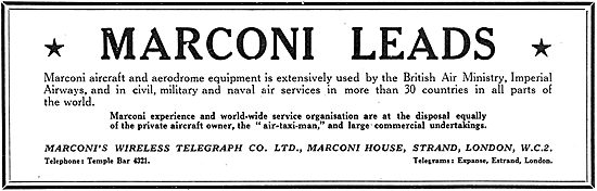 Marconi Leads The Way In Aerodrome & Aircraft Wireless Equipment 