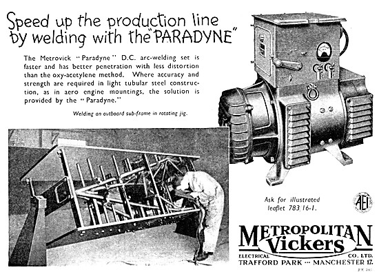 Metrovick PARADYNE Arc Welding Set                               