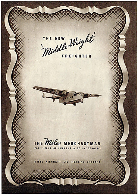 Miles Merchantman Freighter Aircraft                             