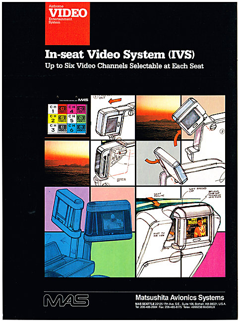 Matsushita Avionics - Matsushita In-Seat Video Systems. IVS      