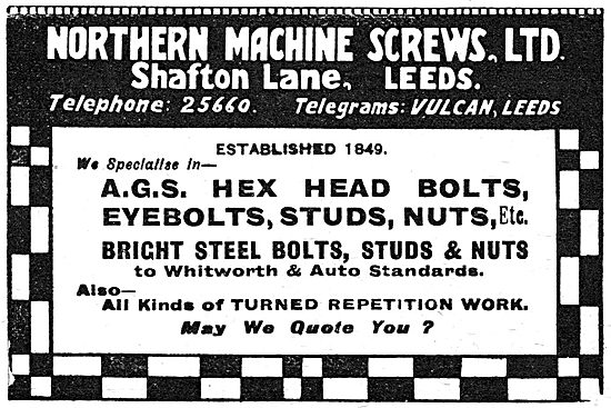 Northern Machine Screws. Shafton Lane, Leeds.  AGS Parts 1919    