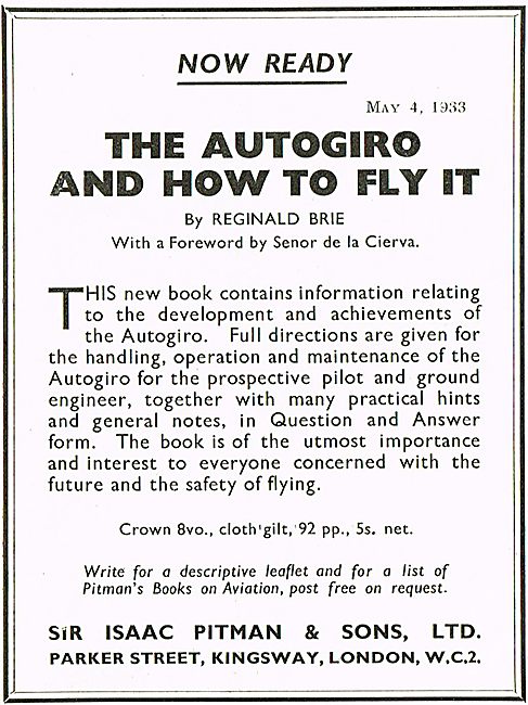 The Autogiro And How To Fly It Reginald Brie                     