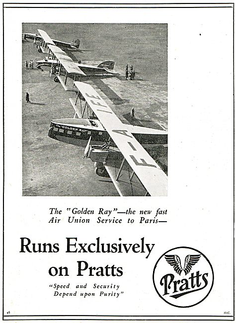 The Air Union Golden Ray Service Runs Exclusively On Pratts      