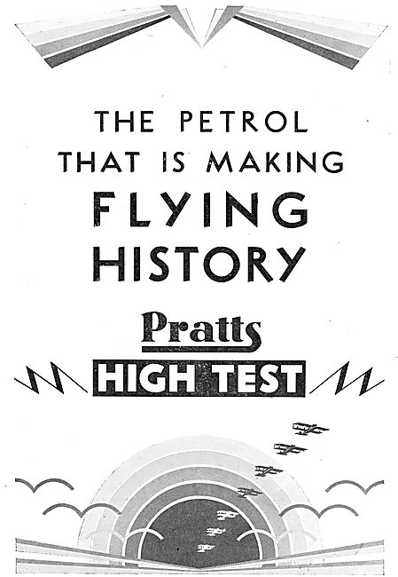 Pratts High Test  Aviation Spirit Is Making Flying History       