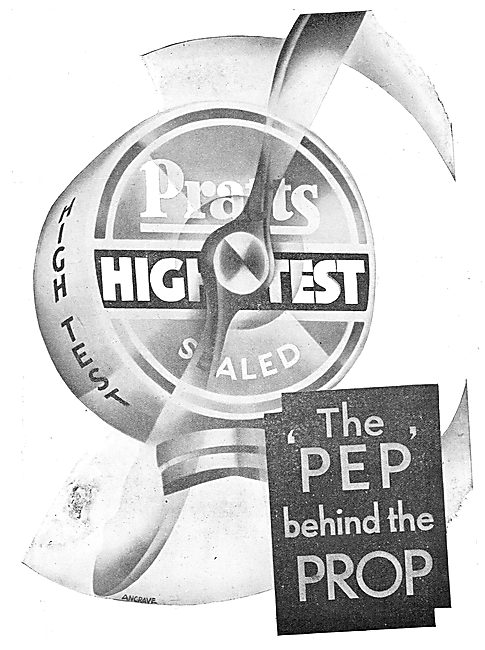 Pratts High Test Aviation Spirit - The Pep Behind The Prop       